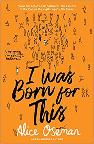 I WAS BORN FOR THIS [UK PAPERBACK PRE-ORDER]