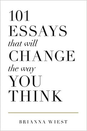 101 ESSAYS THAT WILL CHANGE THE WAY YOU THINK [UK PAPERBACK PRE-ORDER]