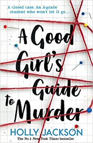 A GOOD GIRL'S GUIDE TO MURDER [UK PAPERBACK PRE-ORDER]