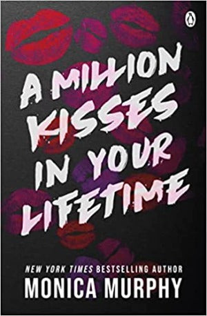 A MILLION KISSES IN YOUR LIFETIME [UK PAPERBACK PRE-ORDER]