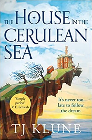 HOUSE IN THE CERULEAN SEA [UK PAPERBACK PRE-ORDER]
