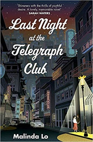 LAST NIGHT AT THE TELEGRAPH CLUB [UK PAPERBACK PRE-ORDER]