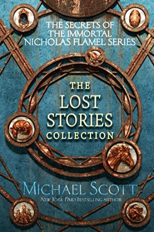 THE SECRETS OF THE IMMORTAL NICHOLAS FLAMEL: THE LOST STORIES COLLECTION [US REMAINDERED COPY HARDCOVER PRE-ORDER]