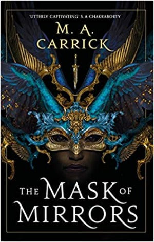 THE MASK OF MIRRORS [UK PAPERBACK PRE-ORDER]